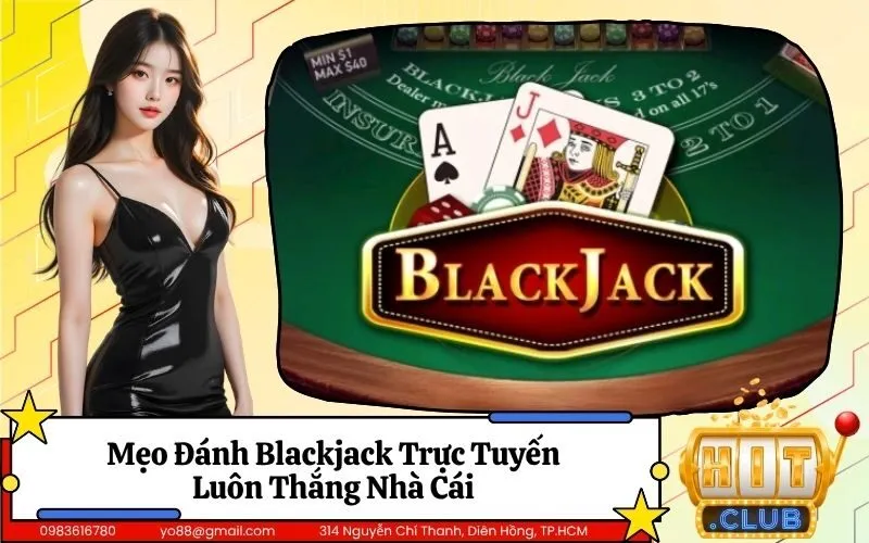 Blackjack Trực Tuyến