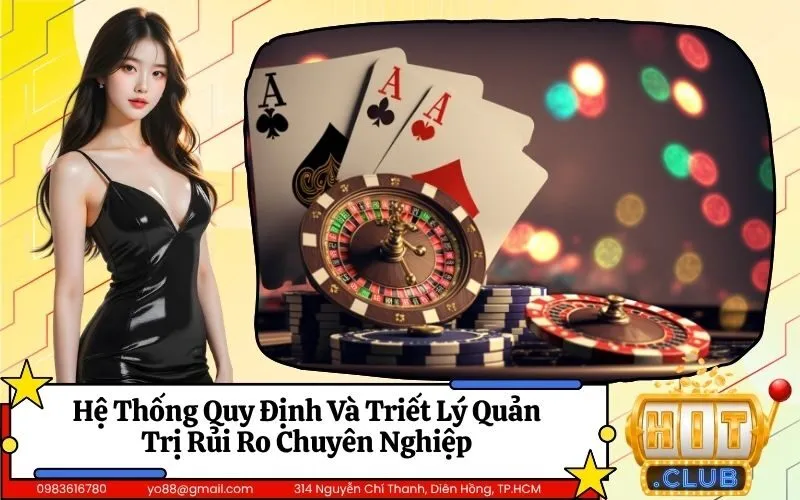 Hệ Thống Quy Định Và Triết Lý Quản Trị Rủi Ro Chuyên Nghiệp