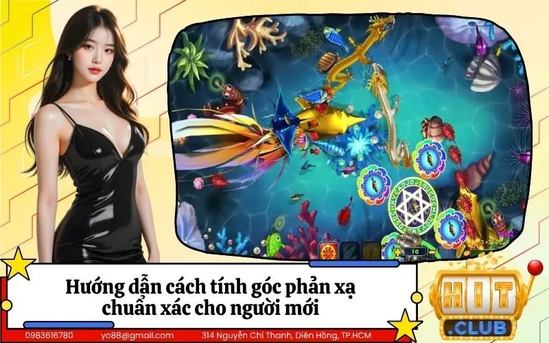 Hướng dẫn cách tính góc phản xạ chuẩn xác cho người mới