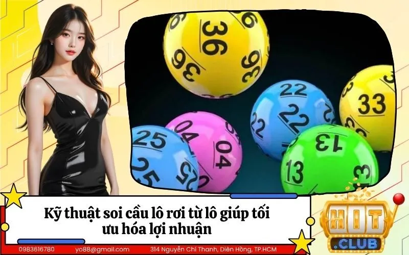 Kỹ thuật soi cầu lô rơi từ lô giúp tối ưu hóa lợi nhuận
