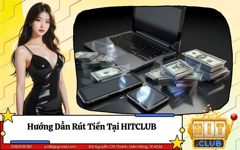 Rút Tiền Tại HITCLUB