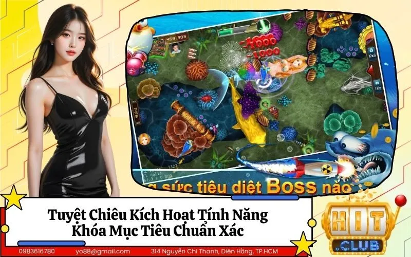 Tuyệt Chiêu Kích Hoạt Tính Năng Khóa Mục Tiêu Chuẩn Xác